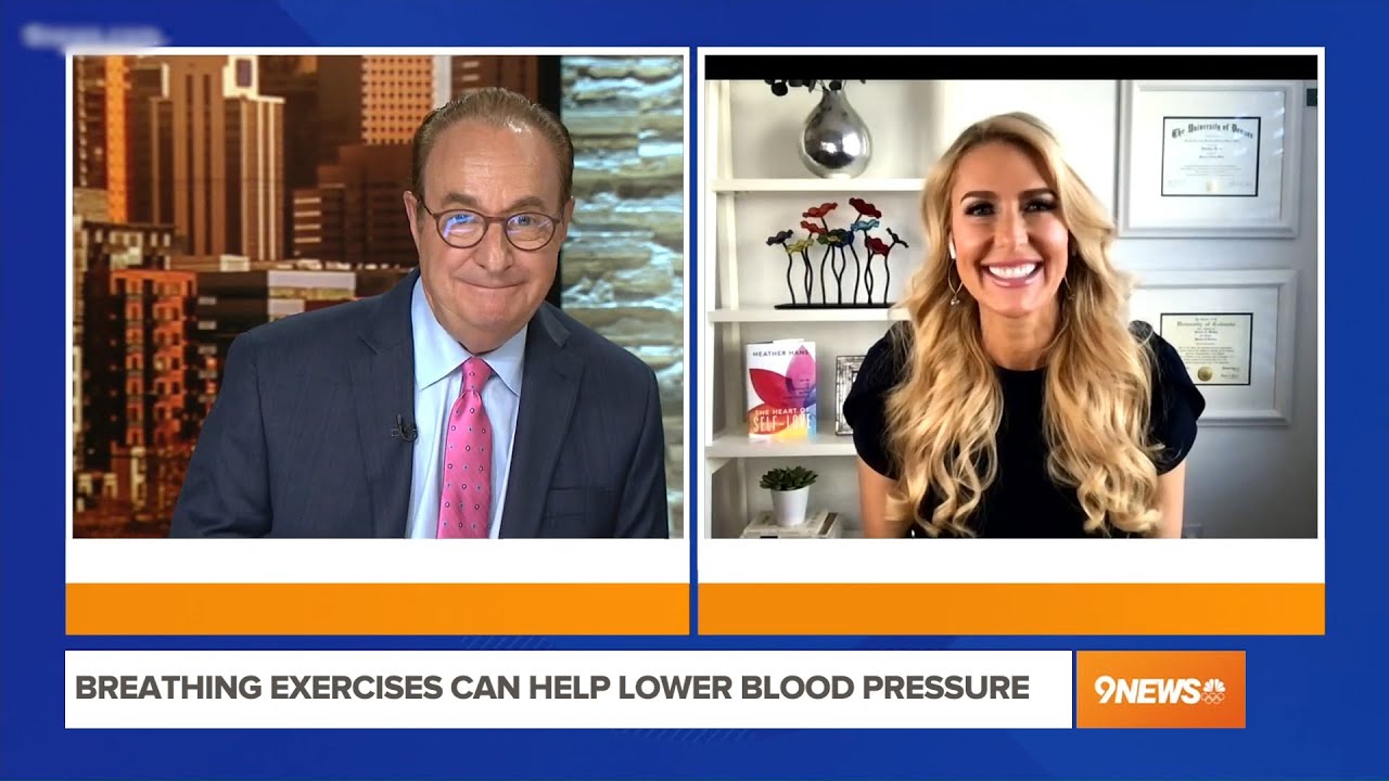 Study – Breathing Exercises can Lower Blood Pressure – Heather Hans 9NEWS Denver